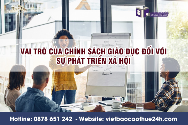 Vai trò của chính sách giáo dục đối với sự phát triển xã hội