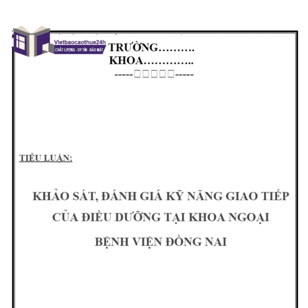 Tiểu luận một số kỹ năng trong giao tiếp khảo sát đánh giá kỹ năng