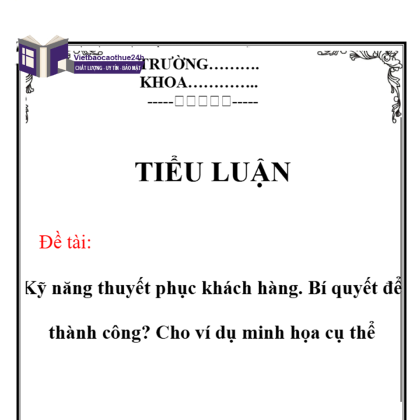 Tiểu luận một số kỹ năng trong giao tiếp với khách hàng mẫu 2