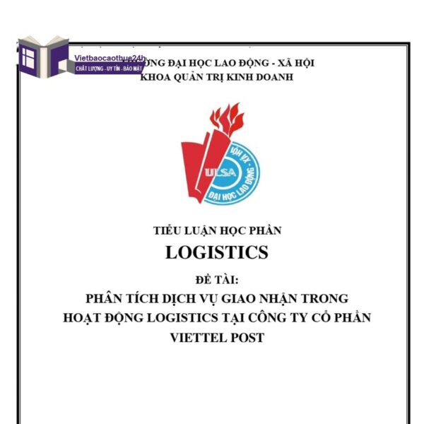 Tiểu luận Logistics tại công ty cổ phần Viettel Post