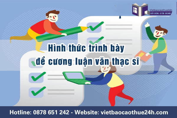 HÌnh thức trình bày cương luận văn thạc sĩ