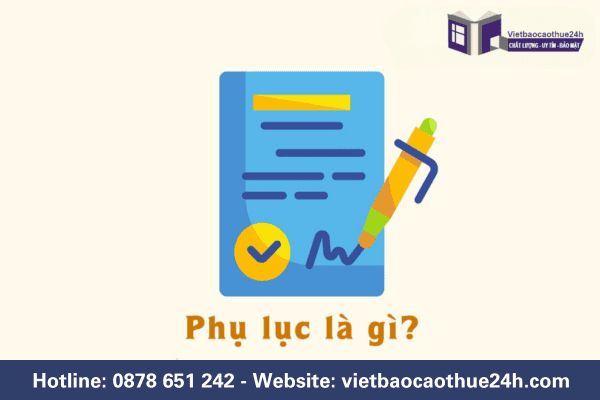 Hướng dẫn cách trình bày phụ lục trong luận văn 2024 1 Phụ lục là gì?