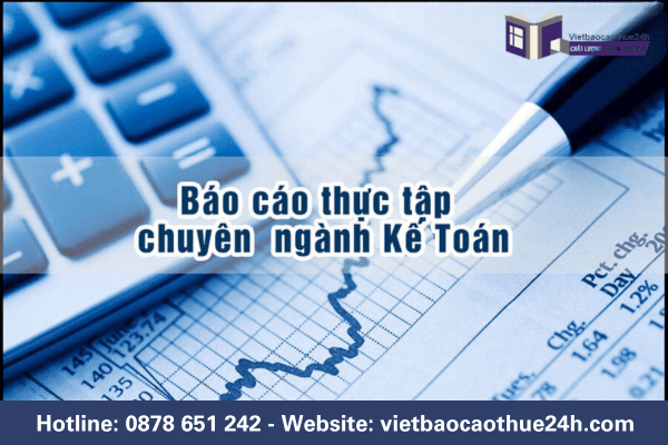 báo cáo thực tập chuyên ngành kế toán