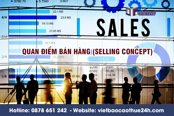 Quan điểm bán hàng (Selling Concept)