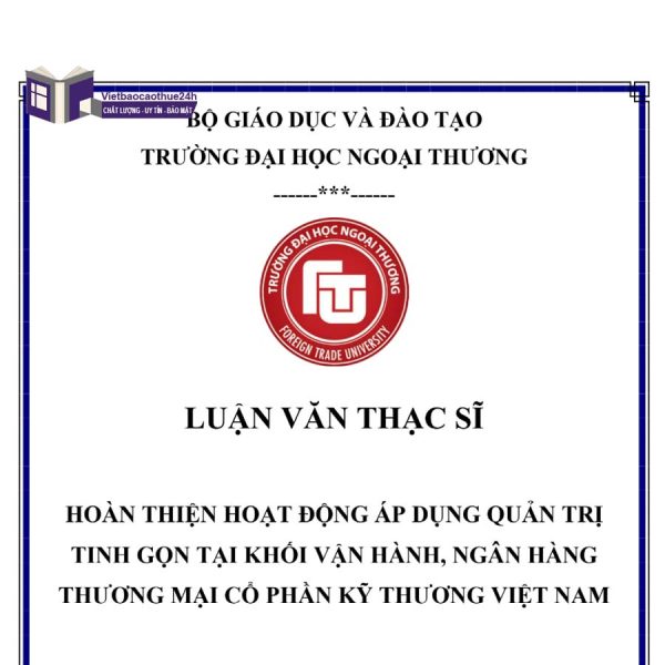 Mẫu luận văn thạc sĩ quản trị kinh doanh - Ngân hàng thương mại cổ phần Kỹ thương Việt Nam