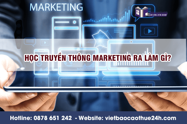 Học Truyền thông Marketing làm gì?