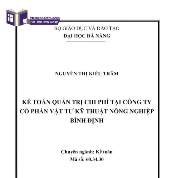 Kế toán quản trị chi phí tại Công ty Cổ phần vật tư kỹ thuật nông nghiệp Bình Định
