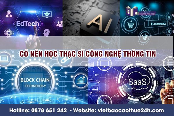 Có nên học thạc sĩ công nghệ thông tin