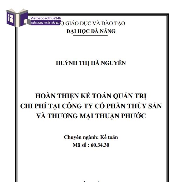 Luận văn thạc sĩ kế toán quản trị chi phí tại Công ty Cổ phần Thủy sản và Thương mại Thuận Phước
