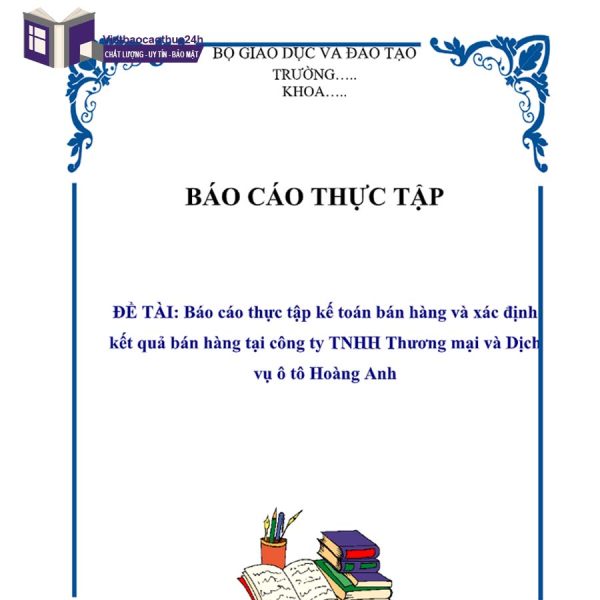 Mẫu báo cáo thực tập kế toán mua bán hàng hóa trong doanh nghiệp thương mại