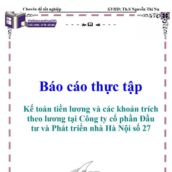 Báo cáo thực tập kế toán tiền lương và các khoản trích theo lương mẫu 1