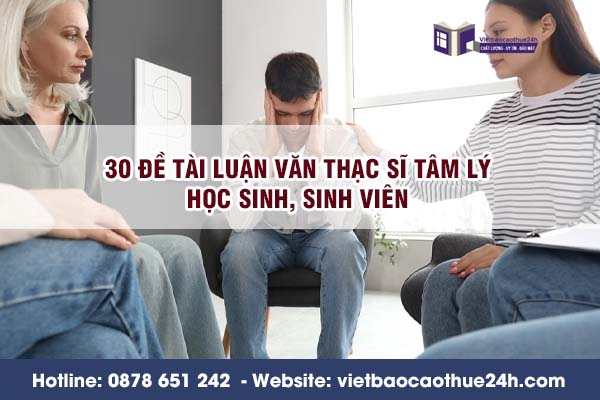 30 đề tài luận văn thạc sĩ tâm lý học sinh, sinh viên