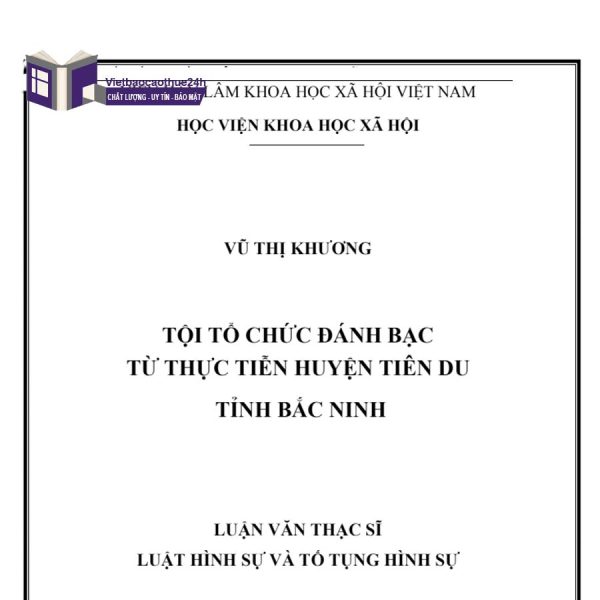 Tham khảo luận văn luật hình sự về tội tổ chức đánh bạc đạt điểm cao