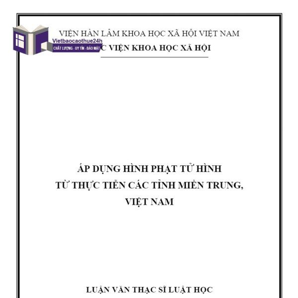 Tham khảo luận văn luật hình sự về tử hình