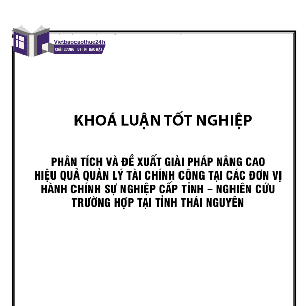 Gợi ý chi tiết đề cương khoá luận tốt nghiệp ngành quản lý kinh tế