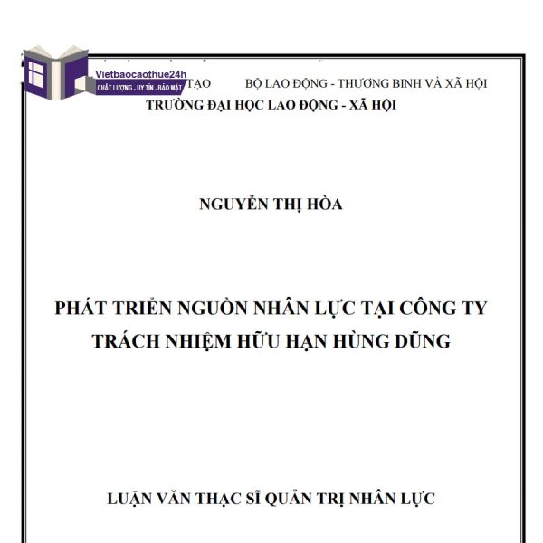 Phát triển nguồn nhân lực tại Công ty trách nhiệm hữu hạn Hùng Dũng