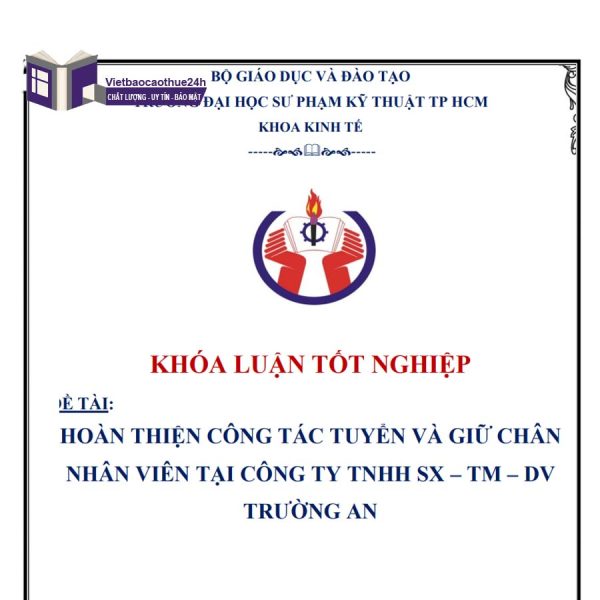 Thực trạng công tác tuyển dụng nhân lực Công ty TNHH SX TM DV Trường An