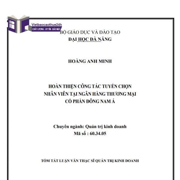 Thực trạng công tác tuyển dụng nhân lực tại Ngân hàng Thương mại Cổ phần Đông Nam Á