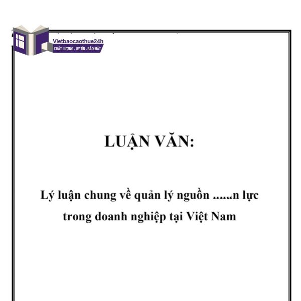 Luận văn quản trị nhân sự tại doanh nghiệp Việt Nam