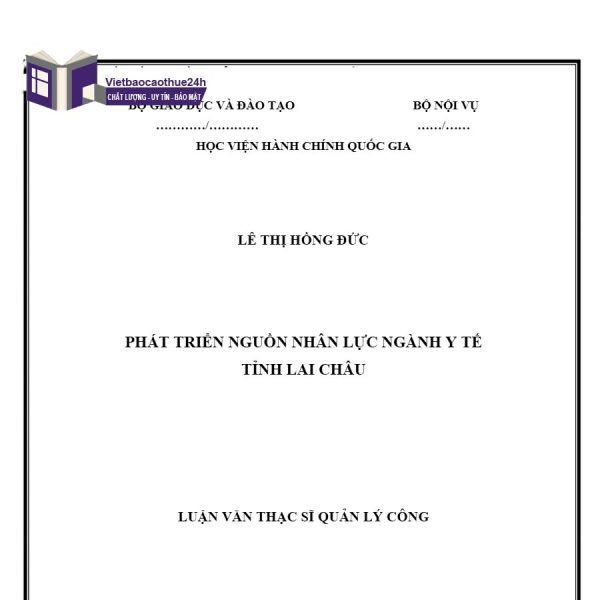 Phát triển nguồn nhân lực ngành y tế tỉnh Lai Châu”