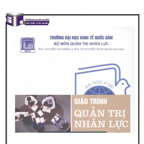 Giáo trình quản trị nhân sự – PGS. TS. Nguyễn Ngọc Quân, Ths. Nguyễn Vân Điềm