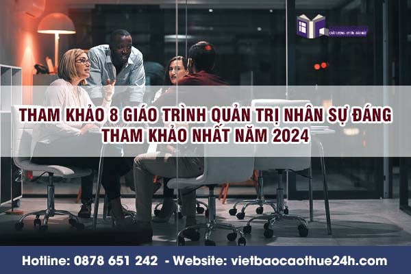 Tham khảo 8 giáo trình quản trị nhân sự đáng tham khảo nhất năm 2024