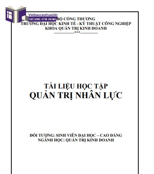 Tải tài liệu đề cương quản trị nhân lực Trường Đại học Kinh tế Kỹ thuật công nghiệp 