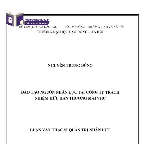 Luận văn quản trị nhân sự tại Công ty Trách Nhiệm Hữu Hạn Thương Mại VHC