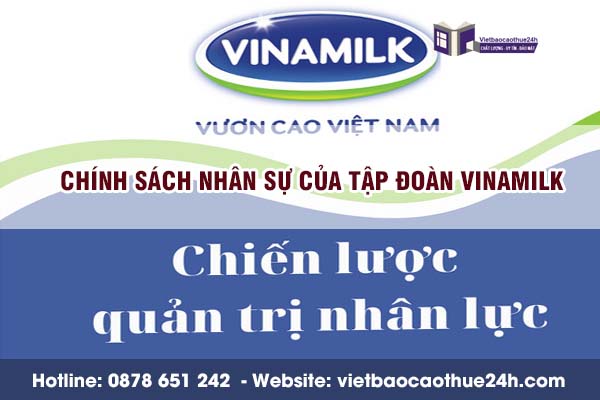 Phân tích chính sách nhân sự của Vinamilk