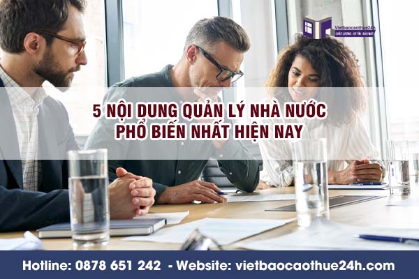 5 nội dung quản lý nhà nước phổ biến nhất hiện nay