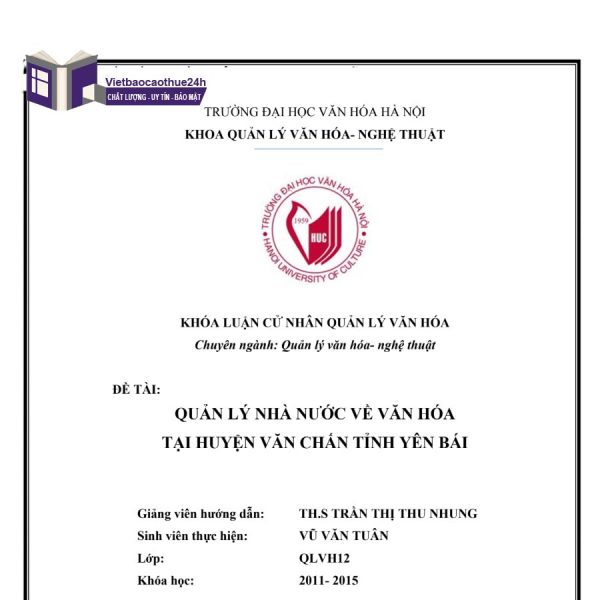 Khoá luận tốt nghiệp quản lý nhà nước về văn hóa mẫu 2