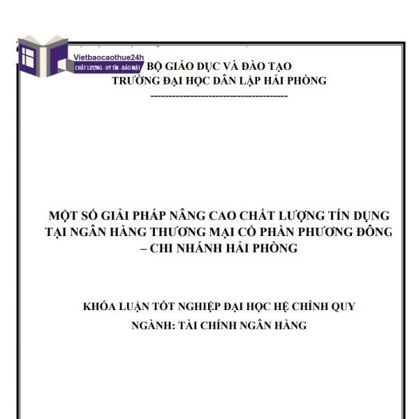 Khoá luận tốt nghiệp ngành tài chính ngân hàng về chất lượng tín dụng hay nhất