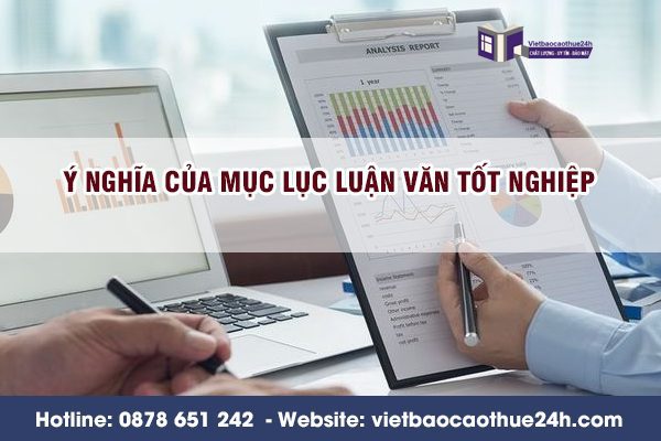 Ý nghĩa của mục lục luận văn tốt nghiệp