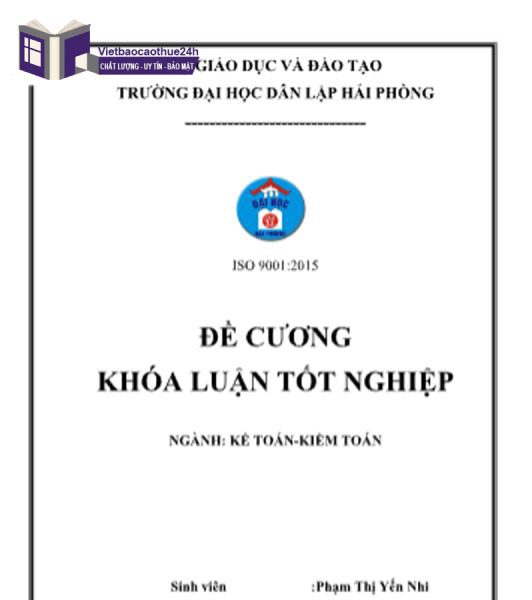 Mẫu đề cương chi tiết khóa luận tốt nghiệp kế toán Trường Đại học Dân Lập Hải Phòng