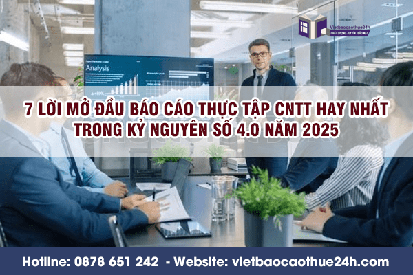 7 Lời mở đầu báo cáo thực tập cntt hay nhất trong kỷ nguyên số 4.0 năm 2025